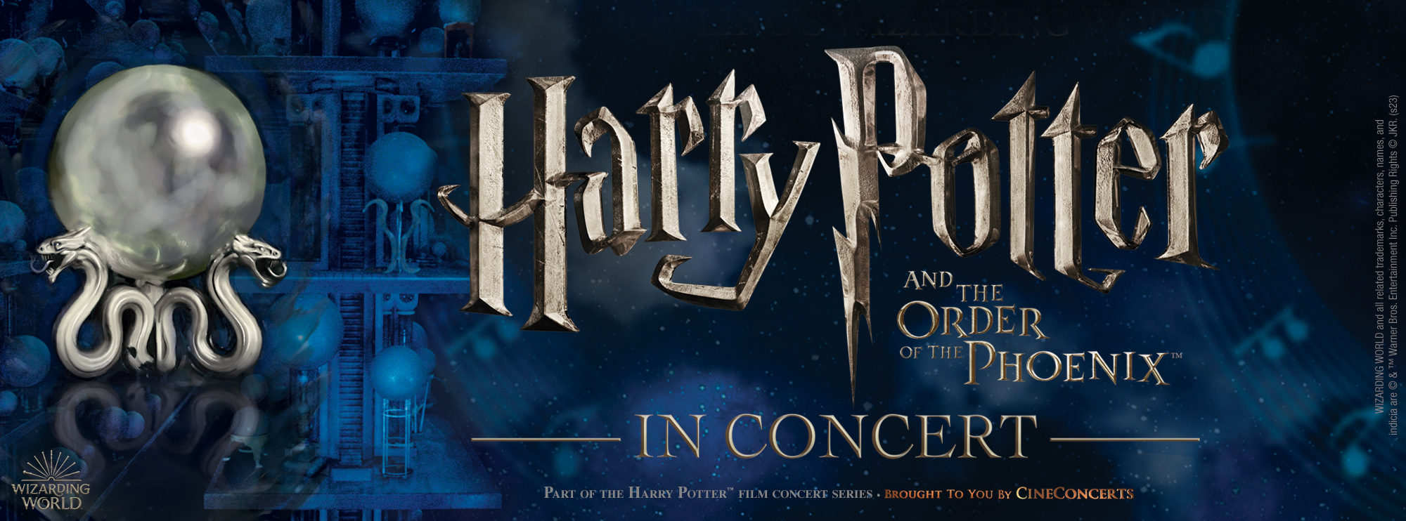 Harry Potter and the Order of the Phoenix™ In Concert